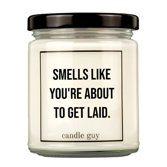 SMELLS LIKE YOU´RE ABOUT TO GET LAID - KERTI